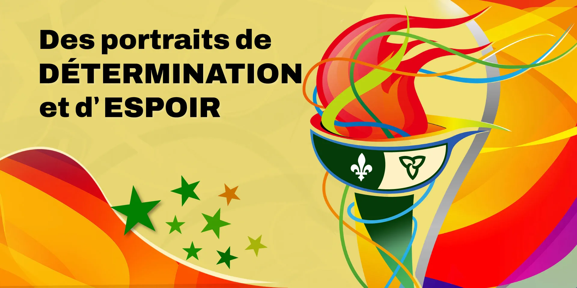 Arrière-plan artistique décoratif duquel se détache la représentation d’une flamme olympique à l’effigie du drapeau franco-ontarien.